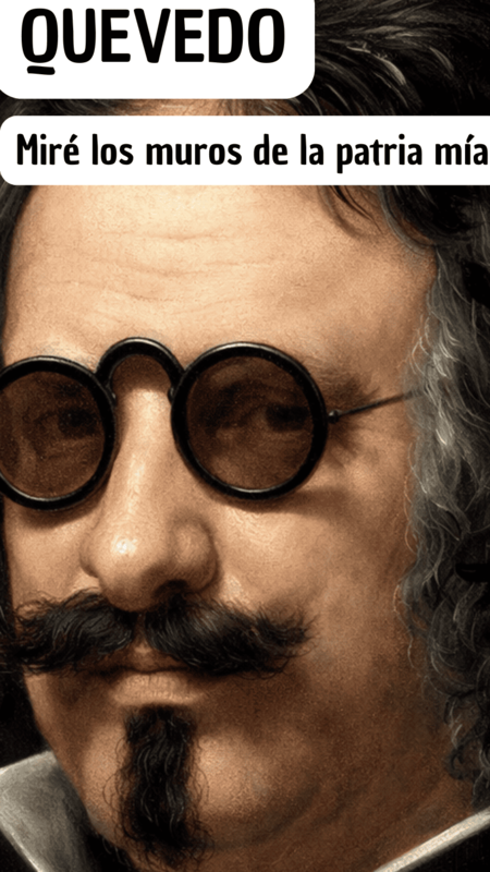 Miré los muros de la patria mía de Quevedo