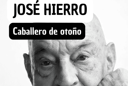Caballero de otoño de José Hierro