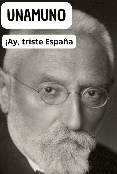Ay triste España de Unamuno